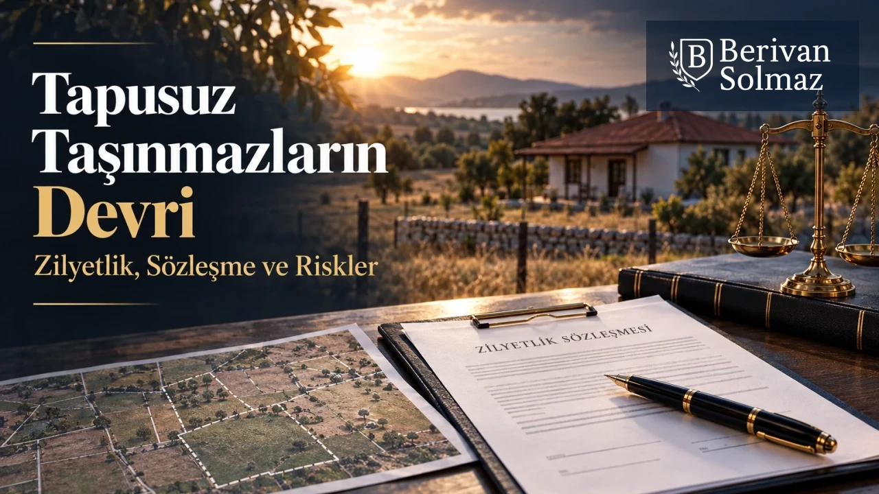 Tapusuz Taşınmazların Devri