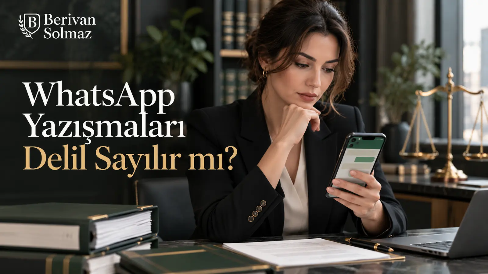 WhatsApp Yazışmaları Delil Sayılır Mı